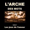 Couv 1ere l arche des mots livre 1